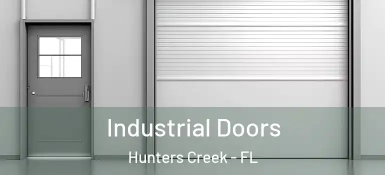 Industrial Doors Hunters Creek - FL